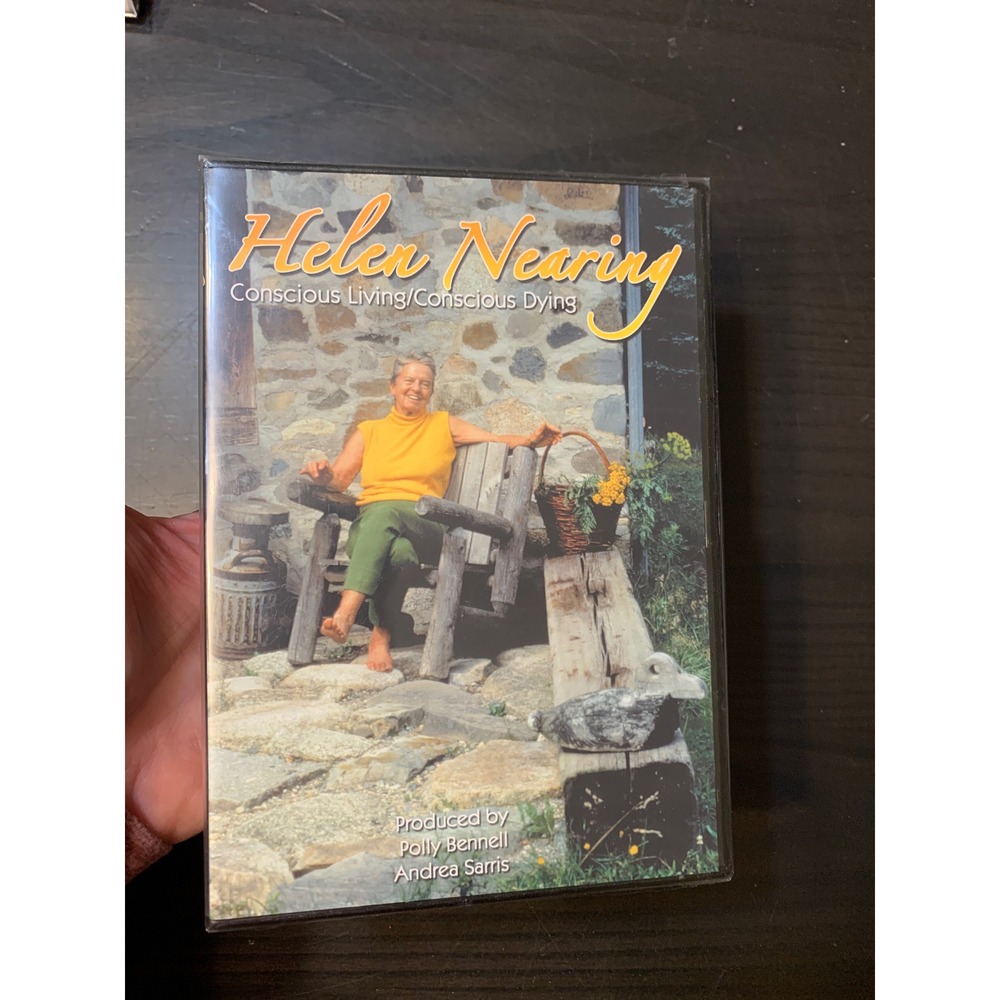 Helen Nearing Conscious Living Conscious Dying DVD Documentary Film